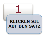 KLICKEN SIE AUF DEN SATZ